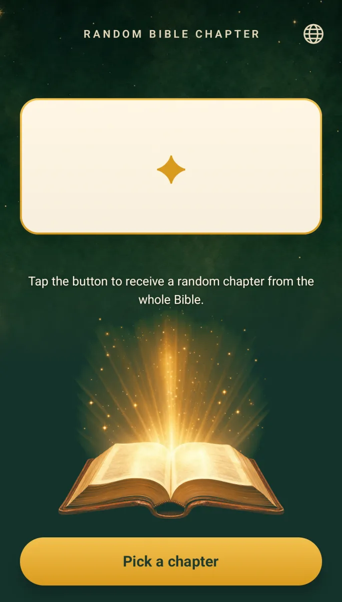 Random Bible Chapter home screen with the empty chapter card, the globe language button, a glowing open Bible and the Pick a chapter button